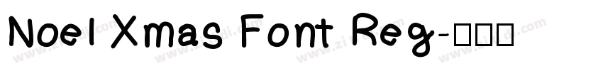 Noel Xmas Font Reg字体转换 Noel Xmas Font Reg字体转换